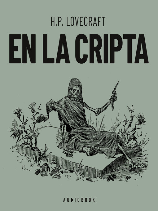 Title details for En la cripta (Completo) by H.P. Lovecraft - Available